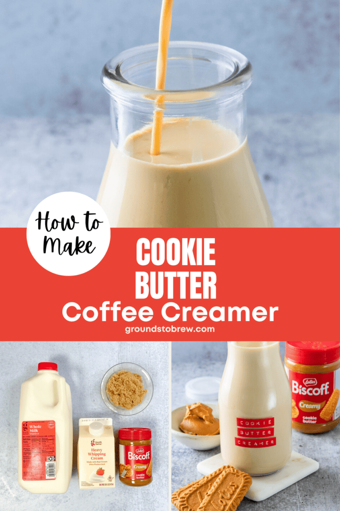 Pinterest pin for homemade cookie butter coffee creamer recipe.